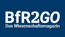 BfR2GO, Ausgabe 2/2023 Anschnitt